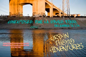 Urban Photo Adventures Los Angeles River tour December 13 and 14
